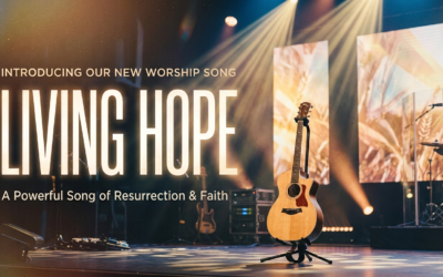 New Music Focus: “Living Hope”
