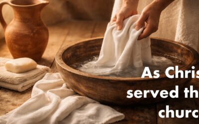 Praying that we serve as Christ served the Church